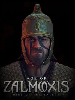Age of Zalmoxis: Rise of the Fallen cover image