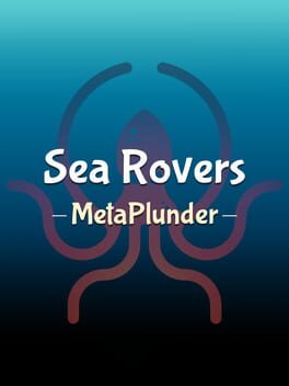 Sea Rovers: MetaPlunder cover image