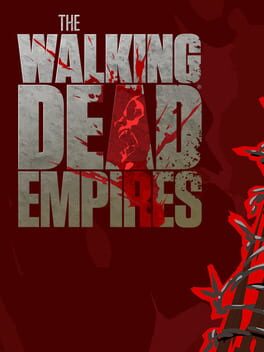 The Walking Dead: Empires cover image